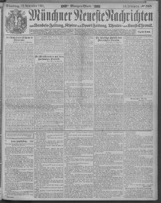 Münchner neueste Nachrichten Dienstag 12. November 1901