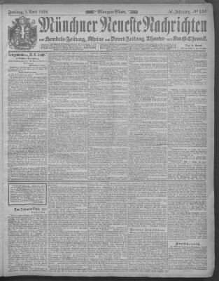 Münchner neueste Nachrichten Freitag 1. April 1898