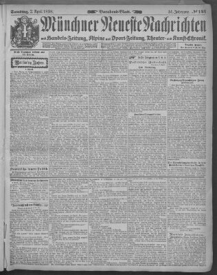 Münchner neueste Nachrichten Samstag 2. April 1898