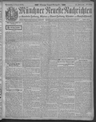 Münchner neueste Nachrichten Sonntag 3. April 1898