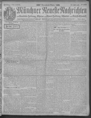 Münchner neueste Nachrichten Freitag 8. April 1898