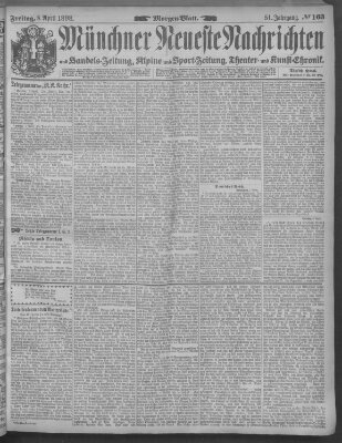 Münchner neueste Nachrichten Freitag 8. April 1898