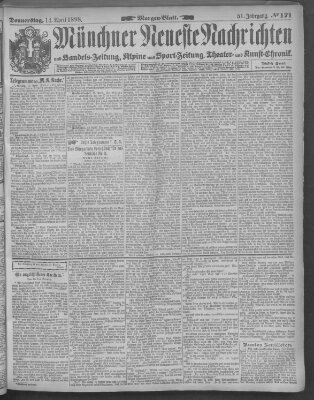 Münchner neueste Nachrichten Donnerstag 14. April 1898