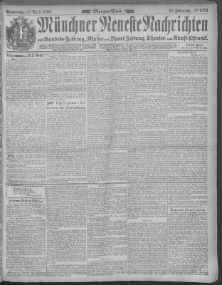 Münchner neueste Nachrichten Samstag 16. April 1898