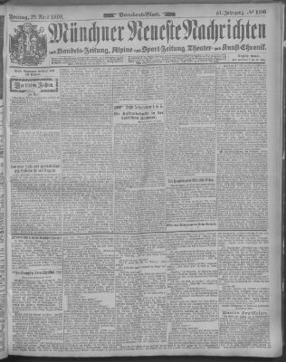 Münchner neueste Nachrichten Freitag 29. April 1898