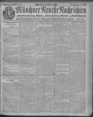 Münchner neueste Nachrichten Samstag 30. April 1898