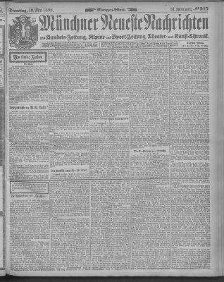 Münchner neueste Nachrichten Dienstag 10. Mai 1898