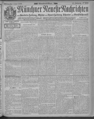 Münchner neueste Nachrichten Mittwoch 8. Juni 1898