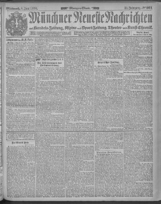 Münchner neueste Nachrichten Mittwoch 8. Juni 1898