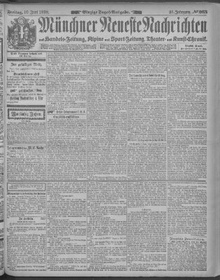 Münchner neueste Nachrichten Freitag 10. Juni 1898