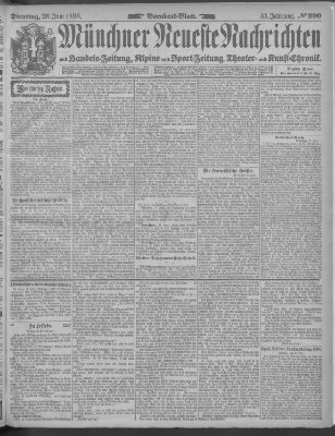 Münchner neueste Nachrichten Dienstag 28. Juni 1898