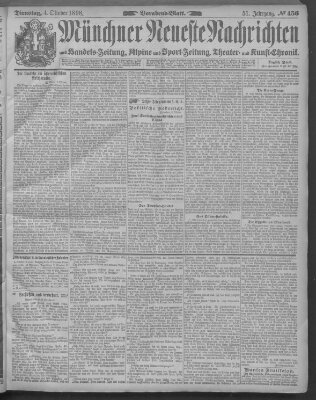 Münchner neueste Nachrichten Dienstag 4. Oktober 1898