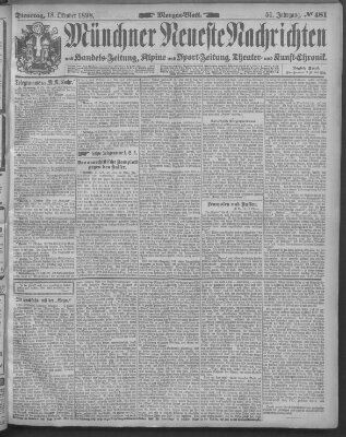 Münchner neueste Nachrichten Dienstag 18. Oktober 1898