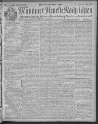 Münchner neueste Nachrichten Dienstag 25. Oktober 1898