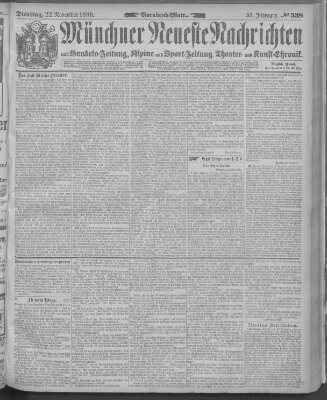 Münchner neueste Nachrichten Dienstag 22. November 1898