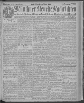 Münchner neueste Nachrichten Mittwoch 14. Dezember 1898