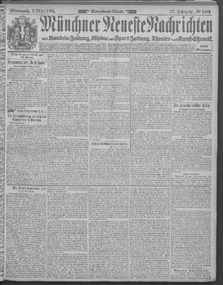 Münchner neueste Nachrichten Mittwoch 2. März 1904