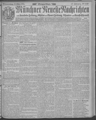 Münchner neueste Nachrichten Donnerstag 10. März 1904