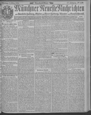 Münchner neueste Nachrichten Freitag 11. März 1904