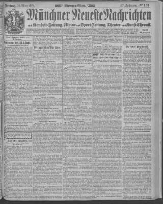 Münchner neueste Nachrichten Freitag 18. März 1904