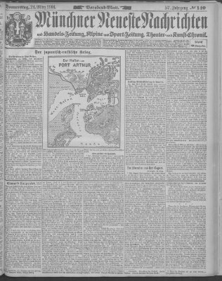 Münchner neueste Nachrichten Donnerstag 24. März 1904