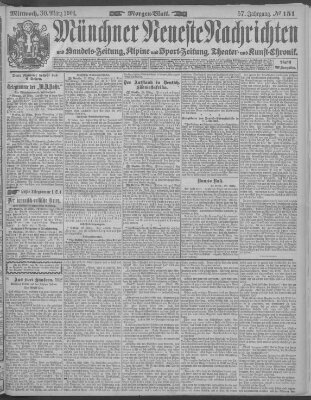 Münchner neueste Nachrichten Mittwoch 30. März 1904