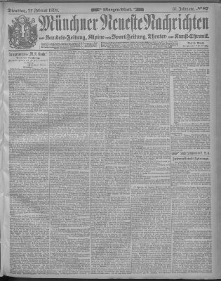 Münchner neueste Nachrichten Dienstag 22. Februar 1898