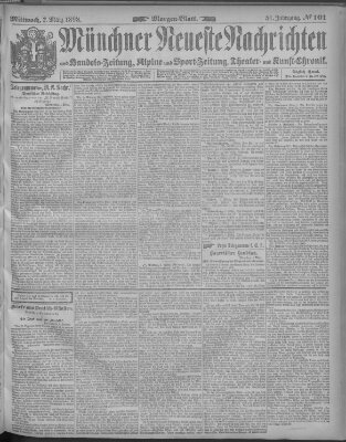 Münchner neueste Nachrichten Mittwoch 2. März 1898