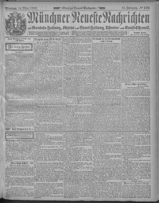 Münchner neueste Nachrichten Montag 14. März 1898