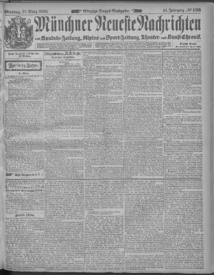 Münchner neueste Nachrichten Montag 21. März 1898