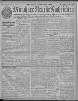 Münchner neueste Nachrichten Sonntag 27. März 1898