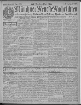 Münchner neueste Nachrichten Donnerstag 31. März 1898