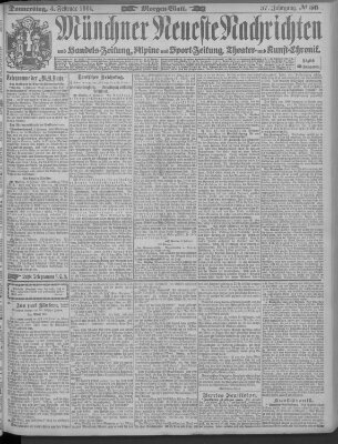 Münchner neueste Nachrichten Donnerstag 4. Februar 1904