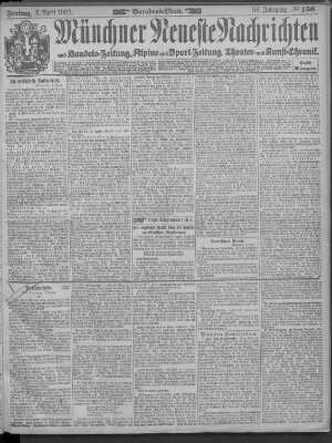 Münchner neueste Nachrichten Freitag 3. April 1903