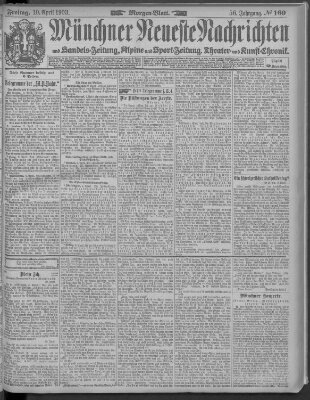 Münchner neueste Nachrichten Freitag 10. April 1903