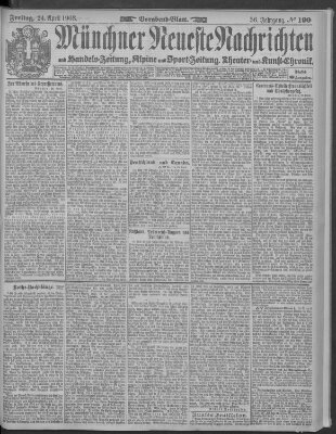 Münchner neueste Nachrichten Freitag 24. April 1903