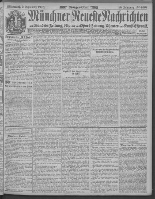 Münchner neueste Nachrichten Mittwoch 2. September 1903