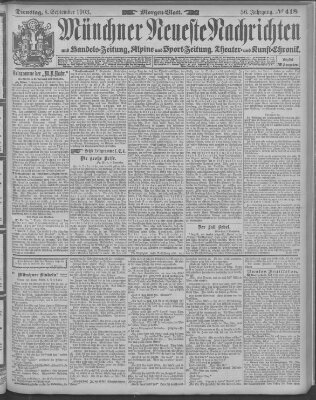 Münchner neueste Nachrichten Dienstag 8. September 1903