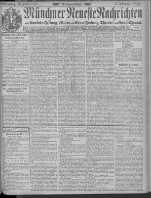 Münchner neueste Nachrichten Dienstag 20. Januar 1903