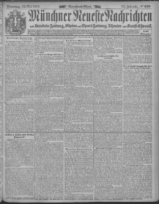 Münchner neueste Nachrichten Dienstag 12. Mai 1903