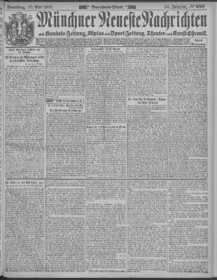 Münchner neueste Nachrichten Samstag 30. Mai 1903