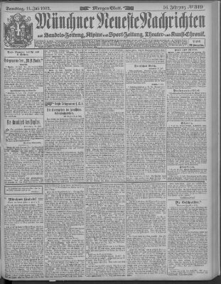 Münchner neueste Nachrichten Samstag 11. Juli 1903