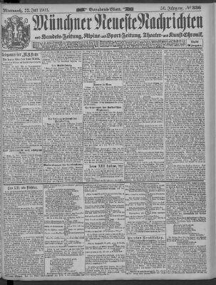 Münchner neueste Nachrichten Mittwoch 22. Juli 1903