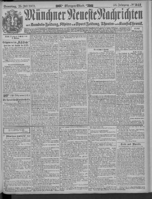 Münchner neueste Nachrichten Samstag 25. Juli 1903