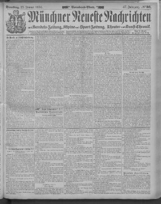 Münchner neueste Nachrichten Dienstag 23. Januar 1894