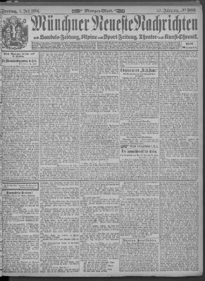 Münchner neueste Nachrichten Freitag 1. Juli 1904