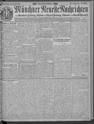 Münchner neueste Nachrichten Dienstag 12. Juli 1904