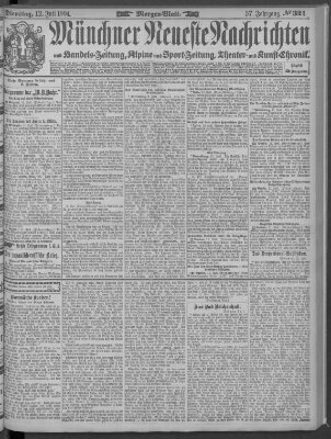 Münchner neueste Nachrichten Dienstag 12. Juli 1904