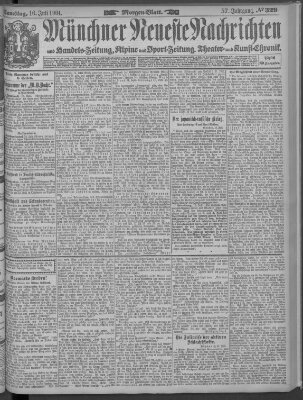 Münchner neueste Nachrichten Samstag 16. Juli 1904