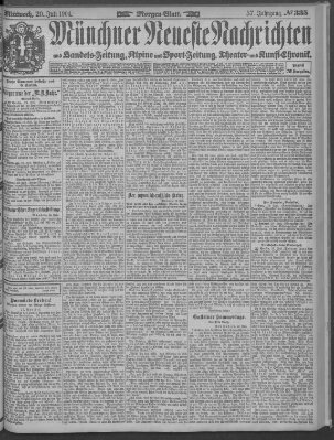 Münchner neueste Nachrichten Mittwoch 20. Juli 1904